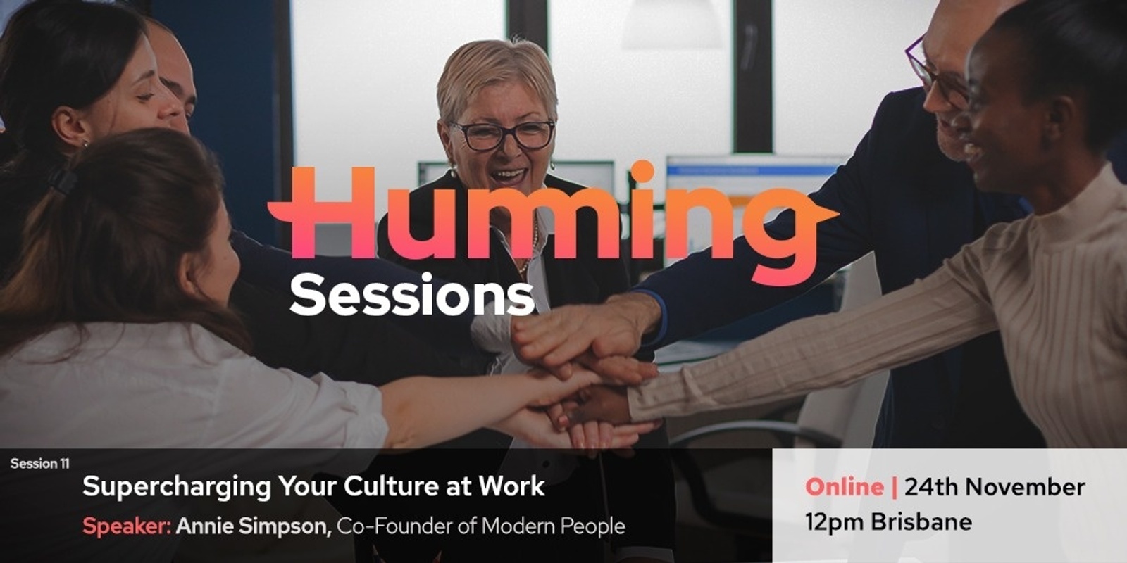 Banner image for Humming Session 11: Supercharging Your Culture at Work