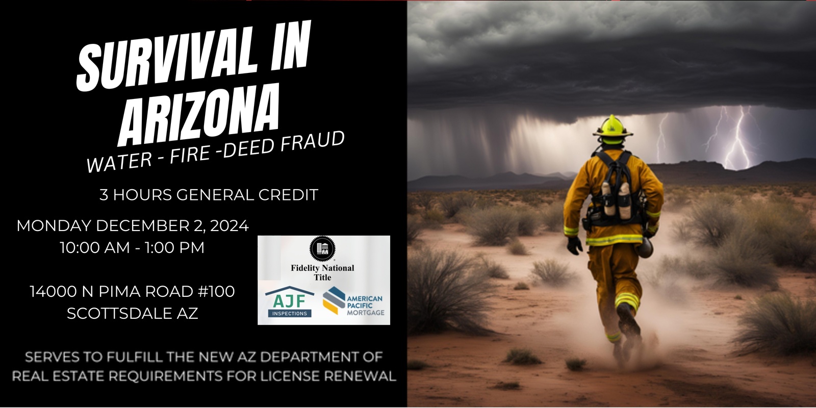 Banner image for SURVIVAL IN ARIZONA: WATER-FIRE-DEED FRAUD	- Dec 2 2024