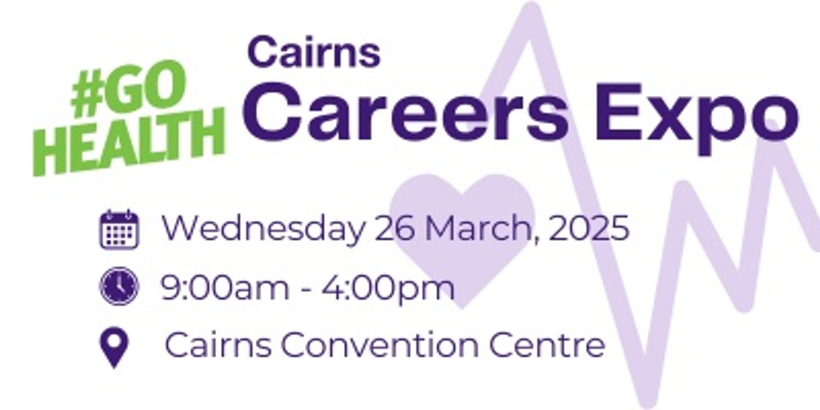 Banner image for 2025 Cairns #GoHealth Careers Expo