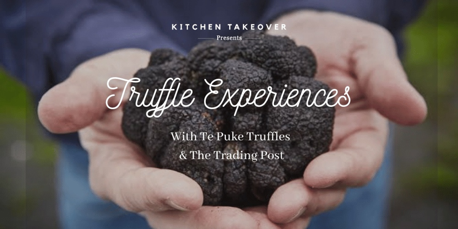 Banner image for Kitchen Takeover: Truffle Experiences 