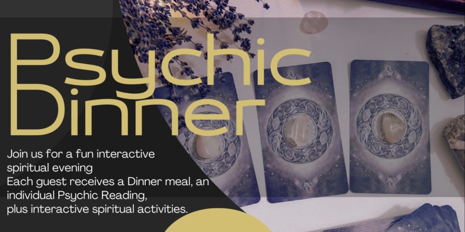 Banner image for Psychic Dinner @81 - 21st August 