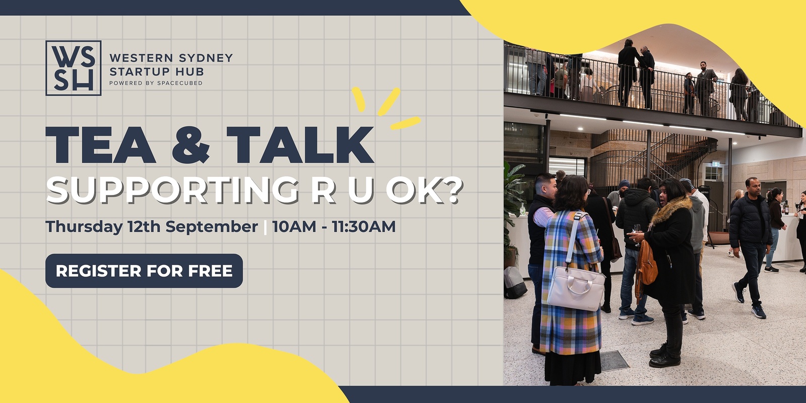 Banner image for R U OK? Tea & Talk at Western Sydney Startup Hub