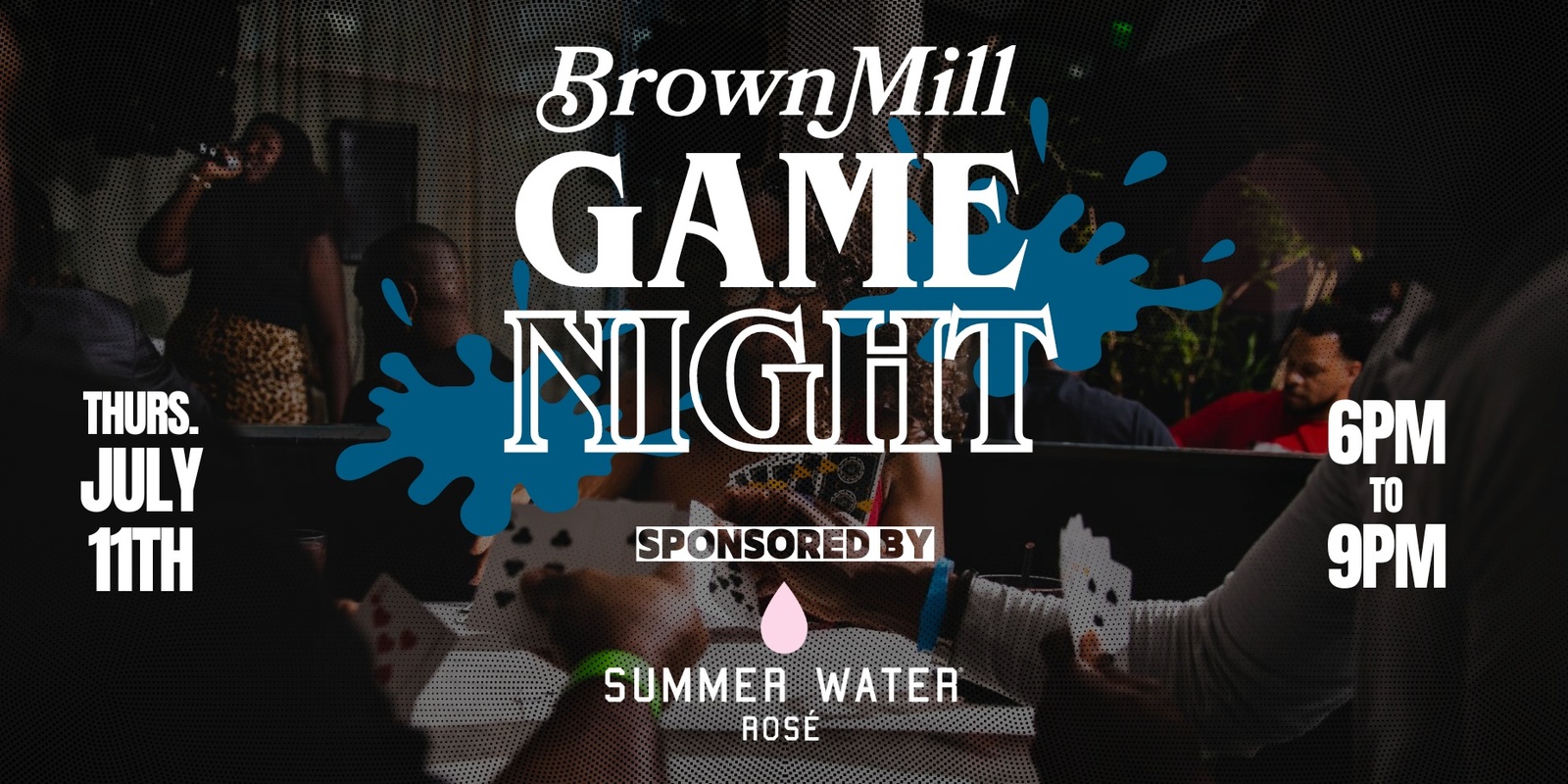 Banner image for BrownMill x Transform The Hustle Game Night