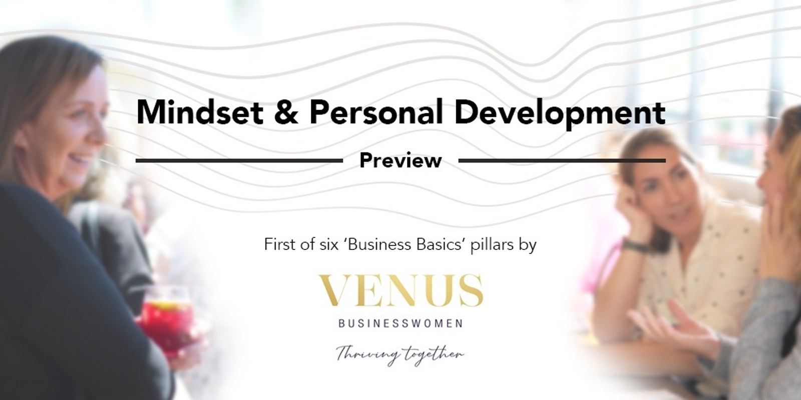 Banner image for Mindset & Personal Development Preview by Venus Businesswomen