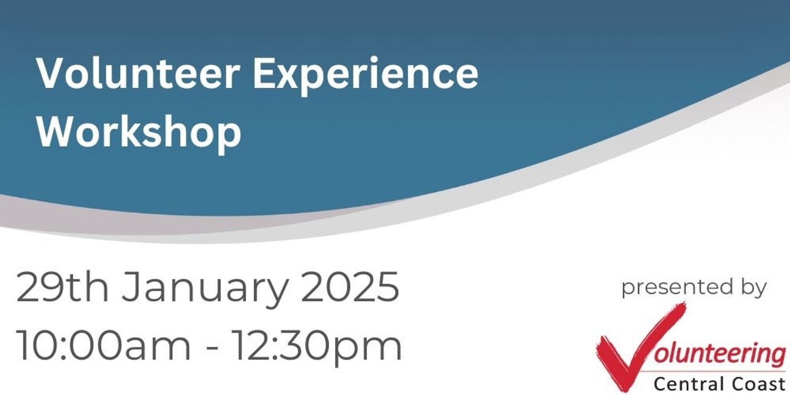 Banner image for Volunteer Experience Workshop - January 2025