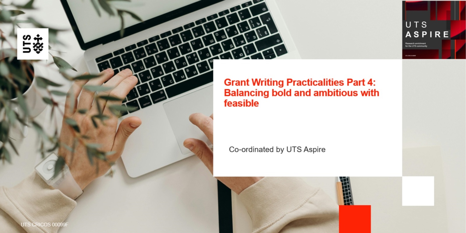 Banner image for Grant Writing Practicalities Part 4: Balancing bold and ambitious with feasible