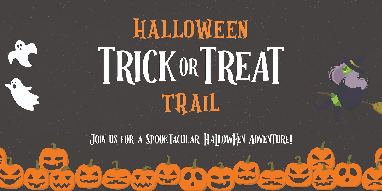 Banner image for Halloween Trick or Treat Trail