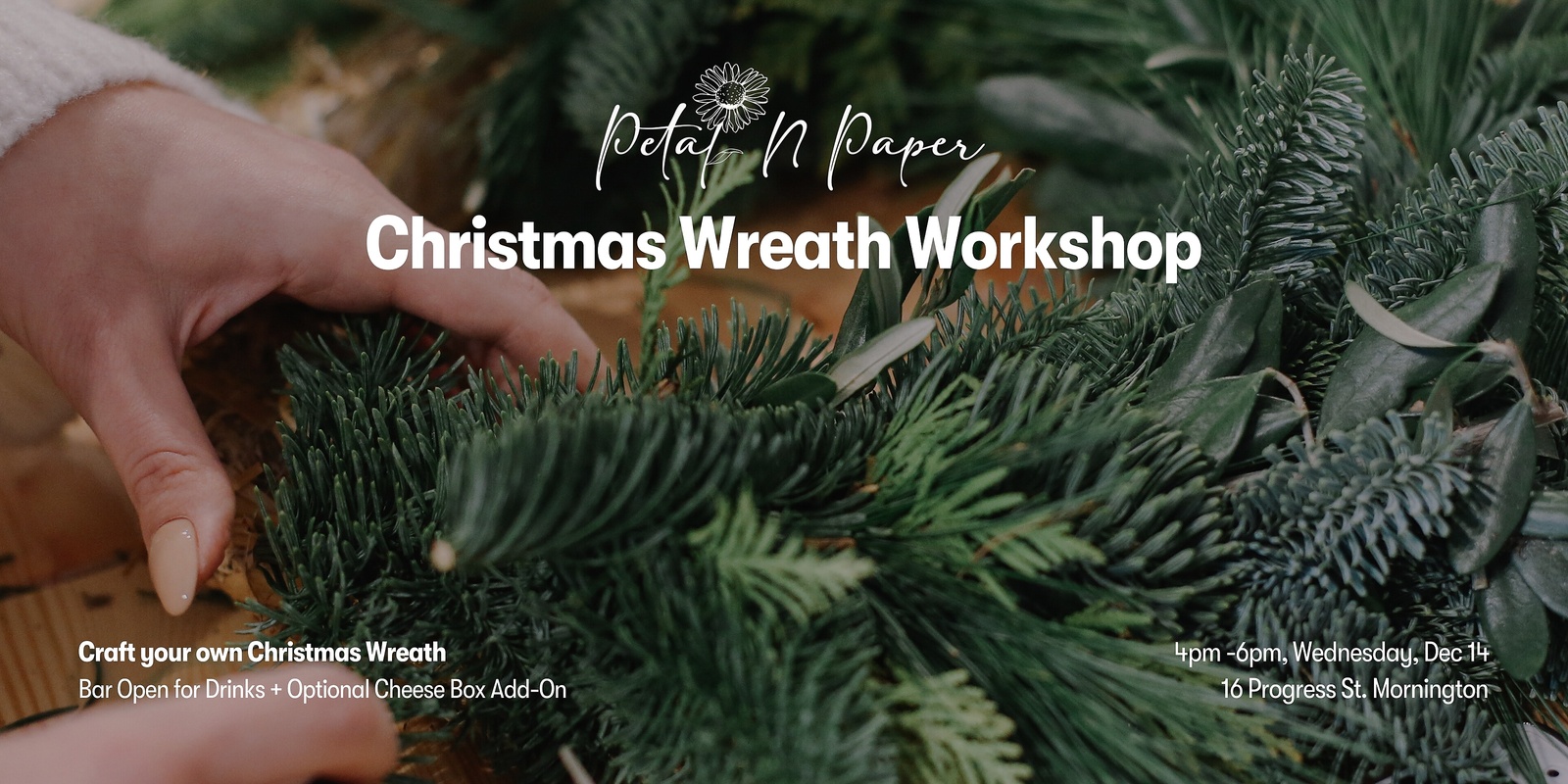 Banner image for Commonfolk x Petal n Paper Christmas Wreath Workshop 