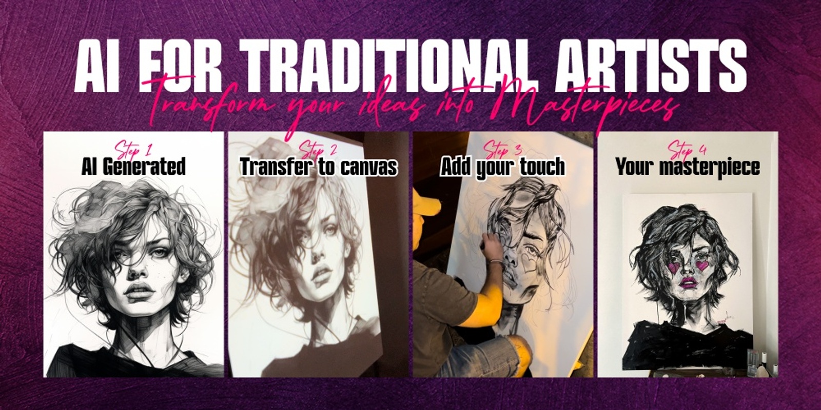 Banner image for  AI for Traditional Artists: Transform Your Ideas into Canvas Masterpieces