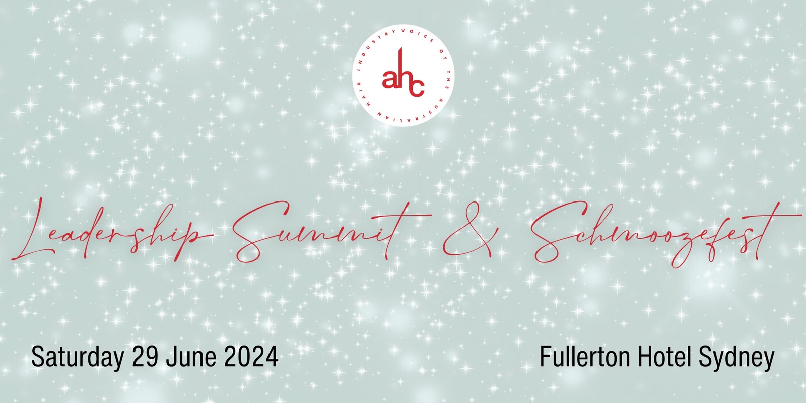 Banner image for AHC Leadership Summit & Schmoozefest 2024