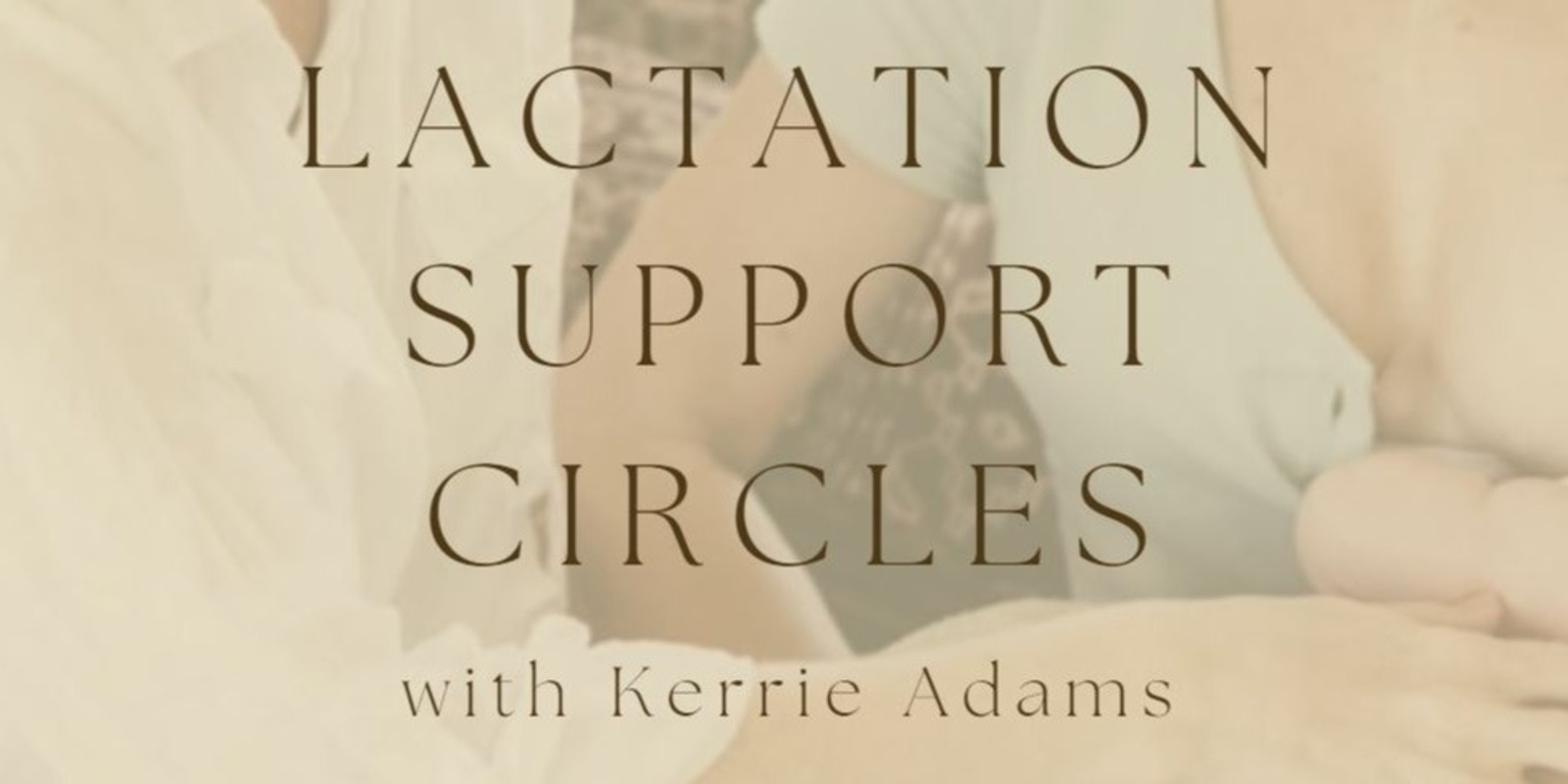 Banner image for Lactation Support Circles