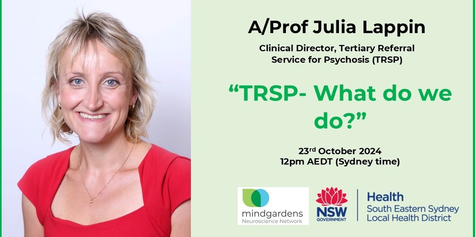 Banner image for Mindgardens TRSP Webinar: "What does TRSP do?" with A/Prof Julia Lappin 