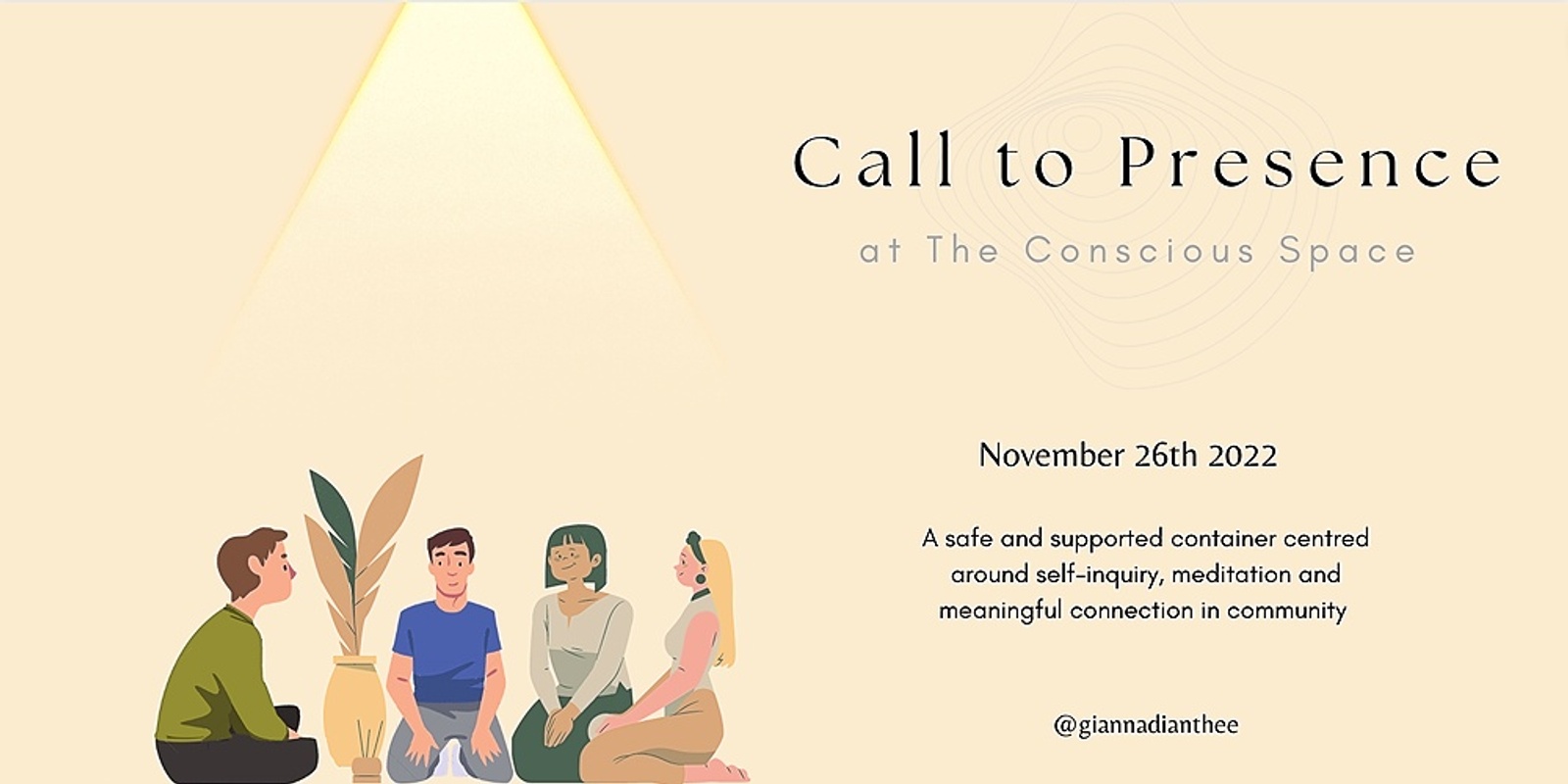 Banner image for Call To Presence | The Conscious Space