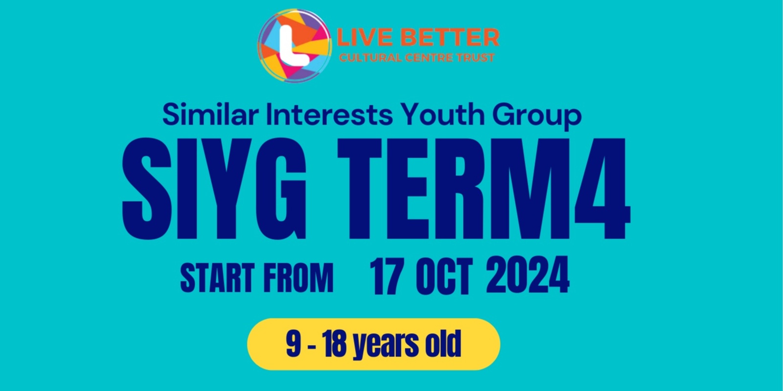 Banner image for 2024 Term4 : SIYG (Similar Interests Youth Group) 