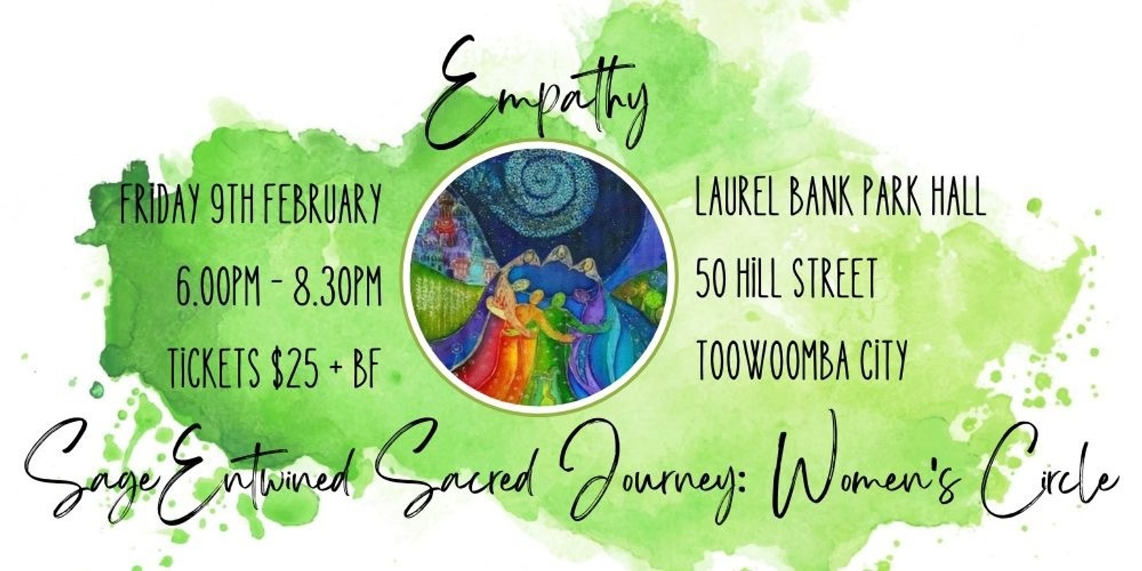 Banner image for Sage Entwined Sacred Journey: Women's Circle ~ February Gathering ~ Empathy