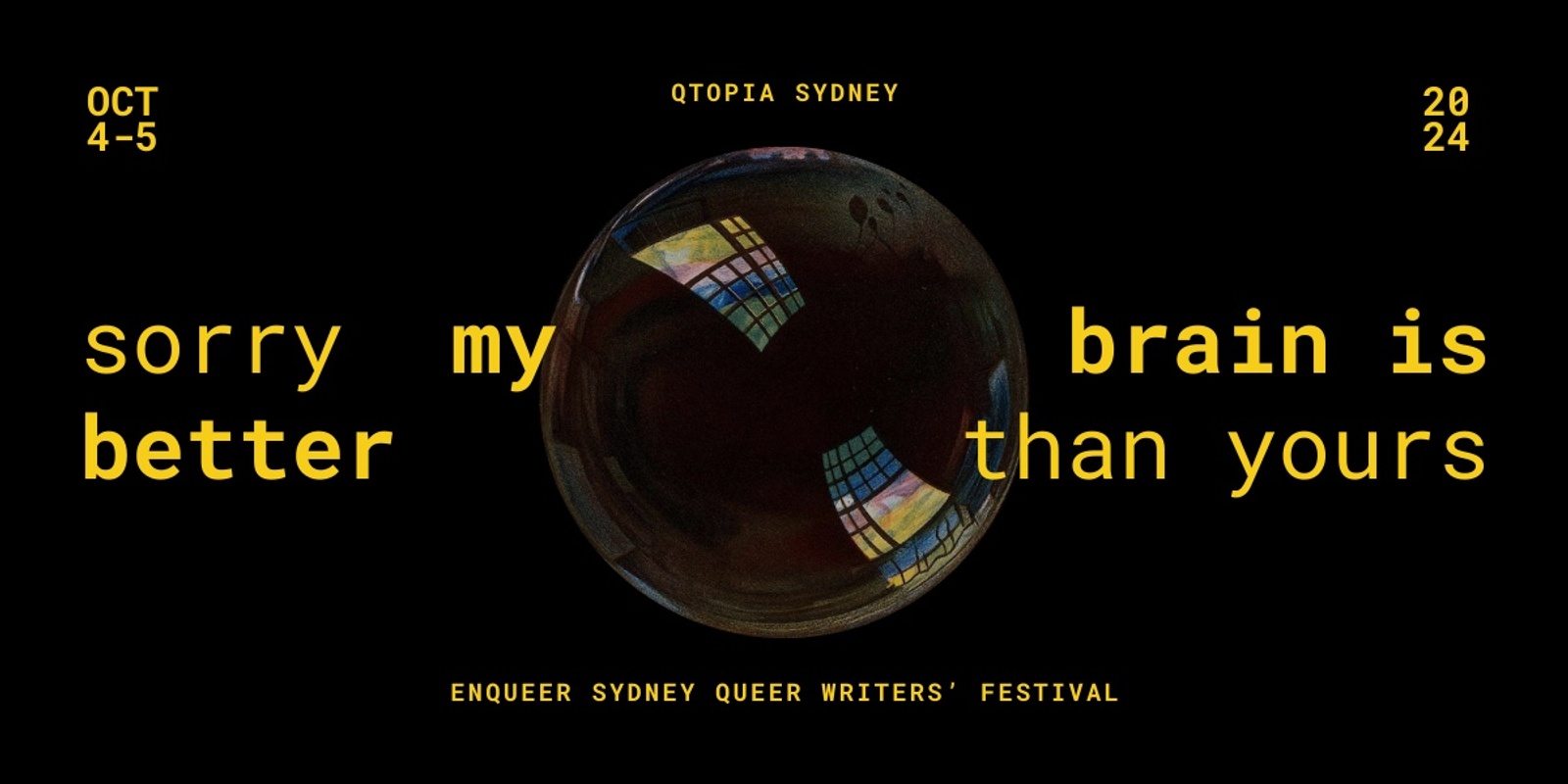 Banner image for Sorry, My Brain is Better than Yours: Centering neurodivergent writers