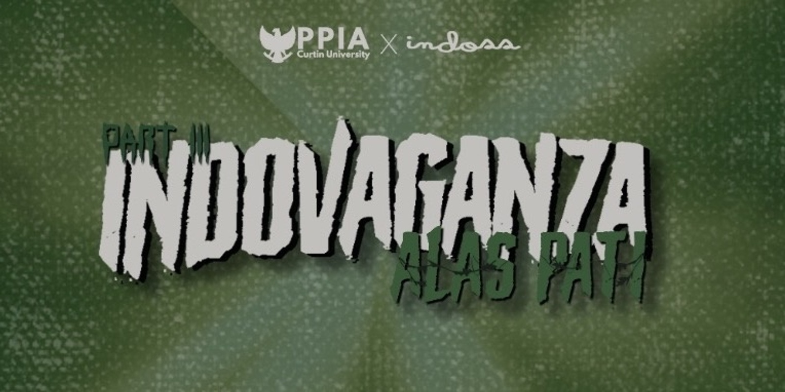 Banner image for INDOVAGANZA Part III: Alas Pati 