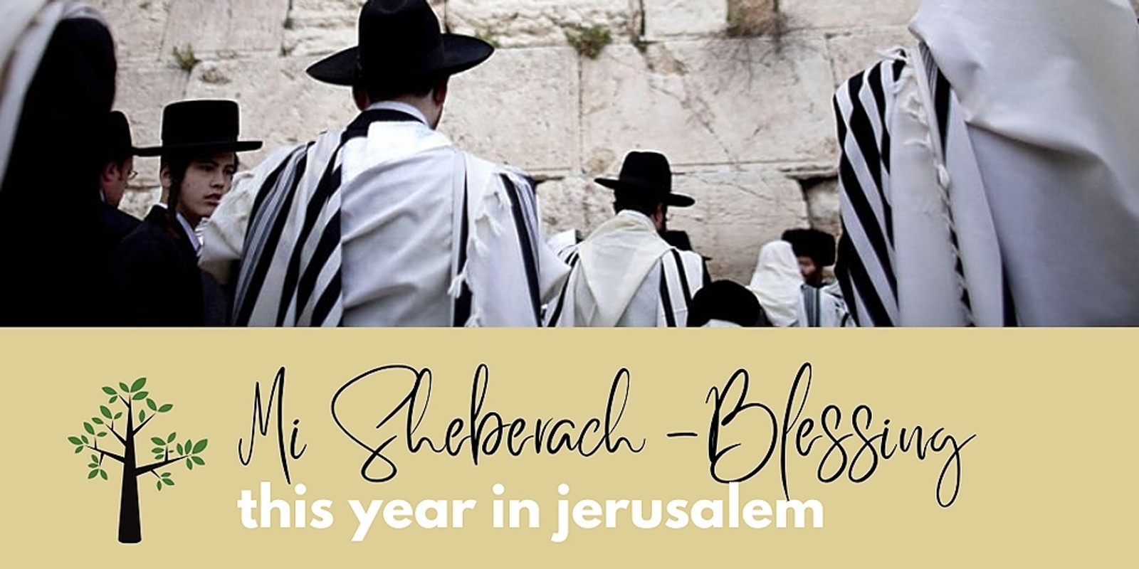 Banner image for A Yom Kippur Blessing in Jerusalem