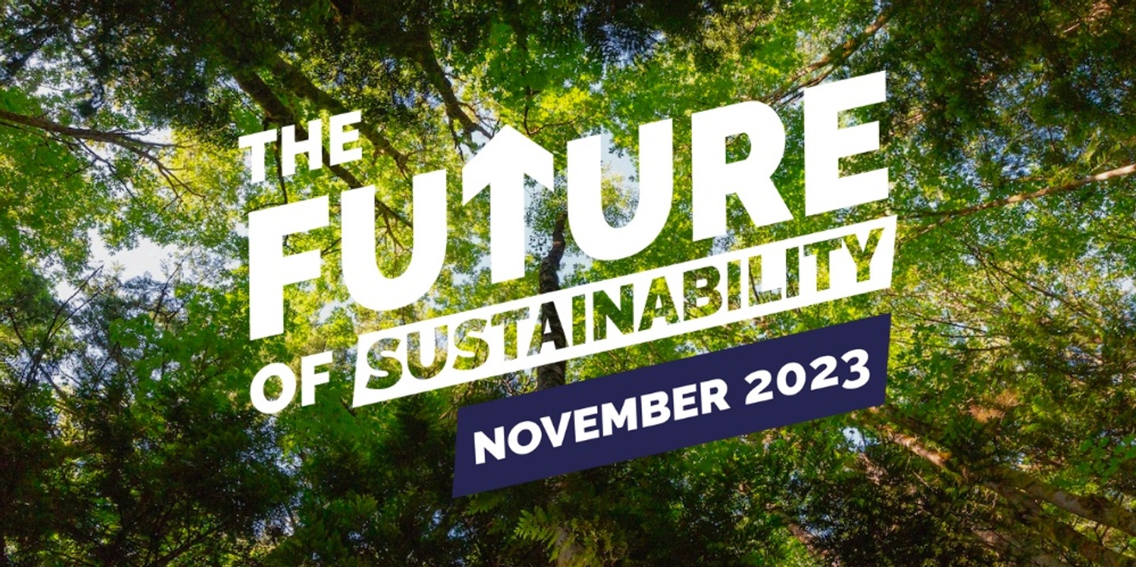 Banner image for ACTS Conference: The Future of Sustainability 