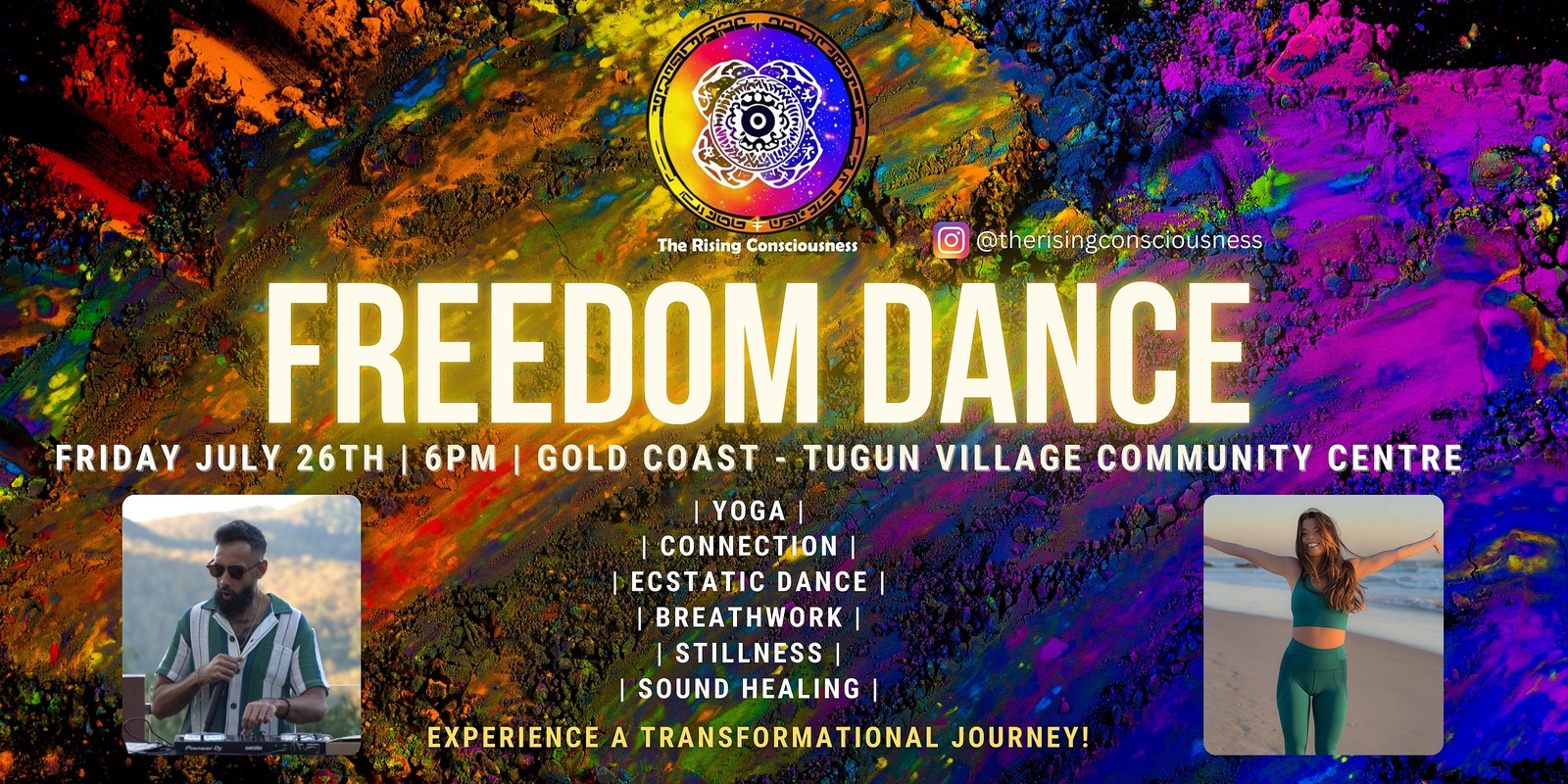 Banner image for The Rising Consciousness: Freedom Dance - Friday July 26th