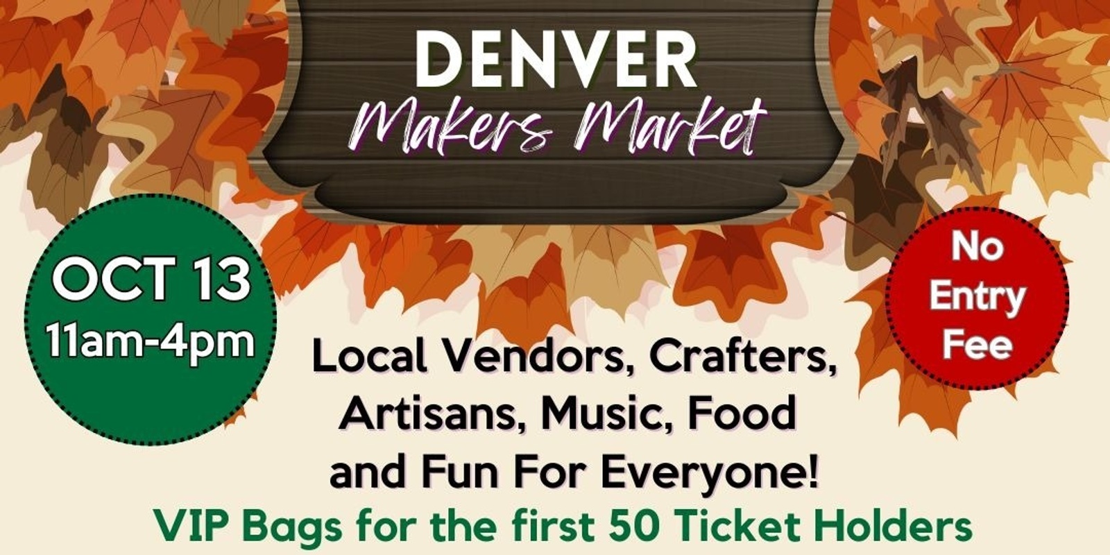 Banner image for Denver Makers Market Ken Caryl/Littleton