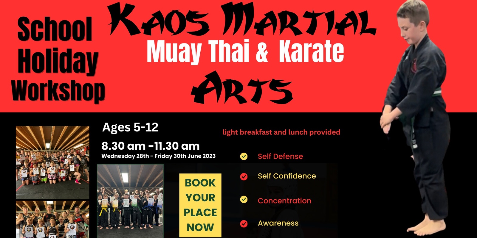 Banner image for Kaos Martial Arts School Holiday Workshop