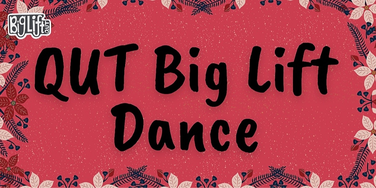 Banner image for 2023 QUT Big Lift Dance