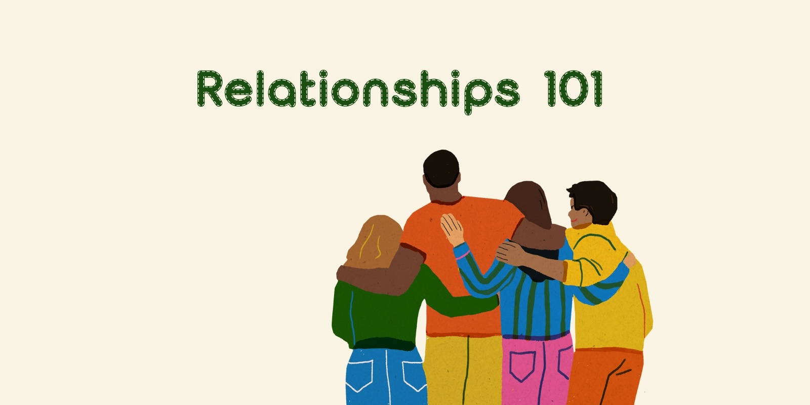 Banner image for Relationships 101 Taster Session