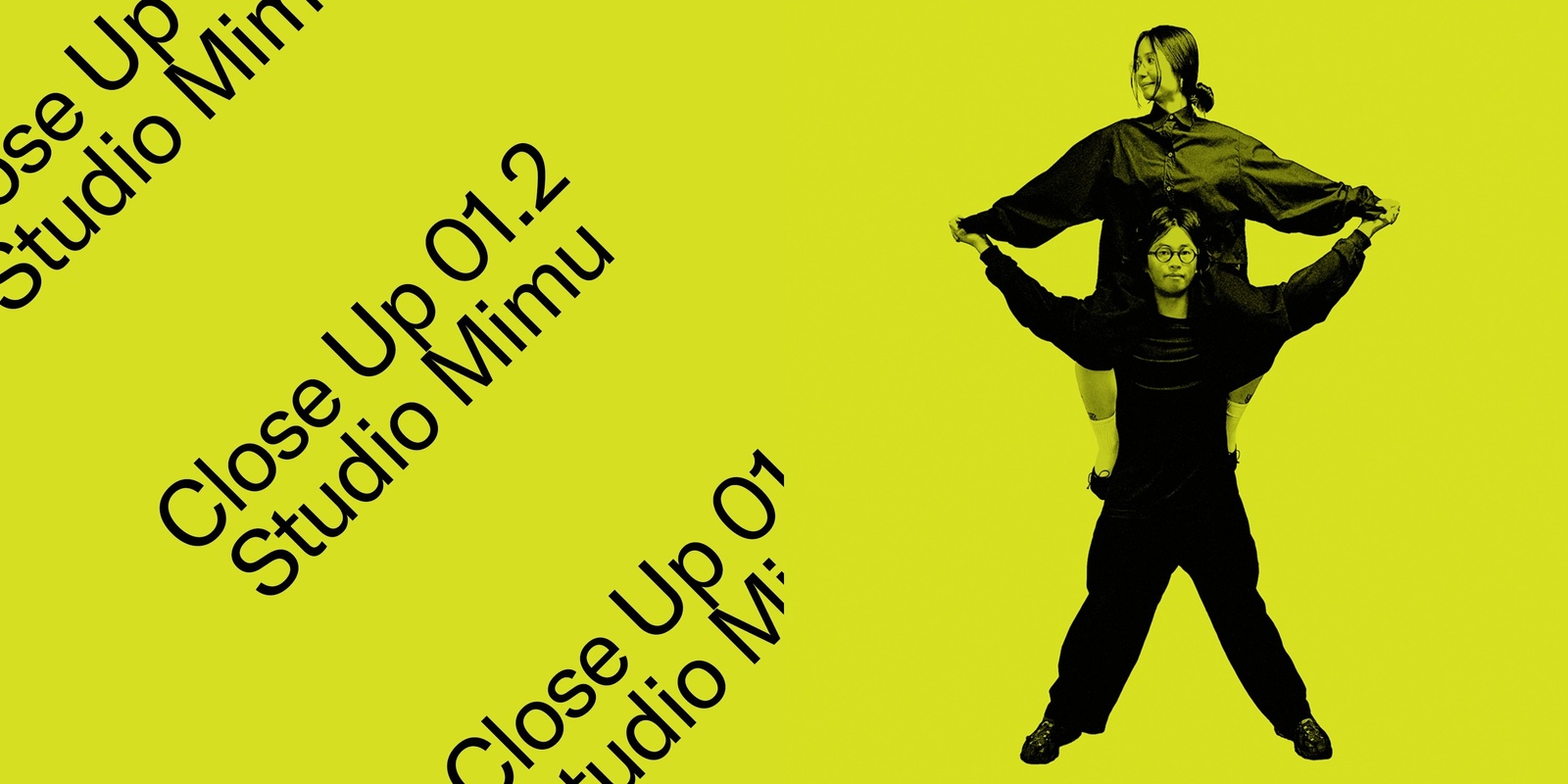 Banner image for Close Up 01.2 - Studio Mimu