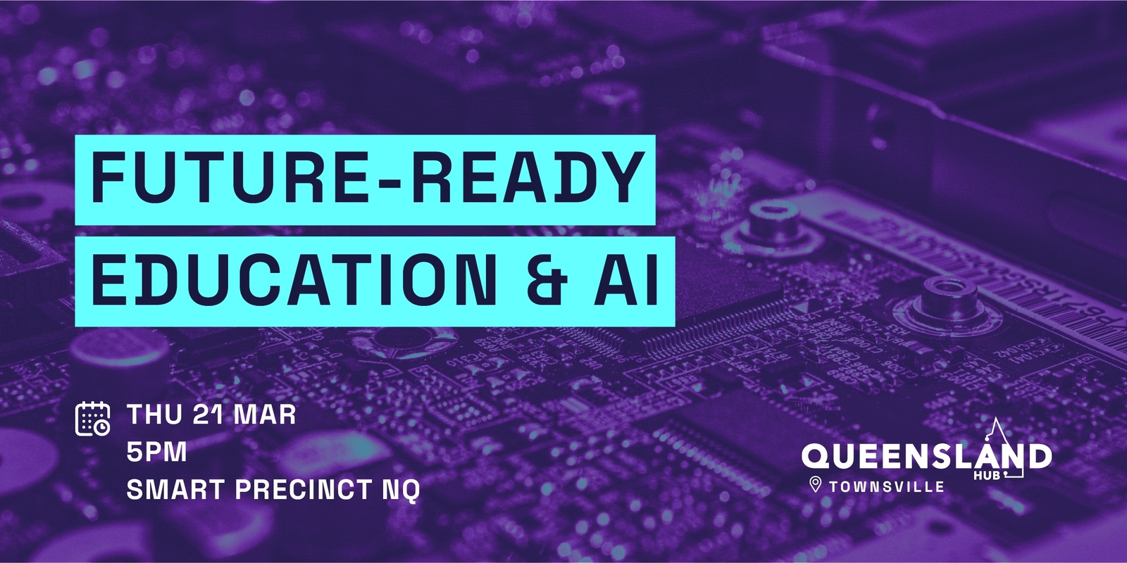 Banner image for QLD AI Hub Townsville: Future-Ready Education and AI