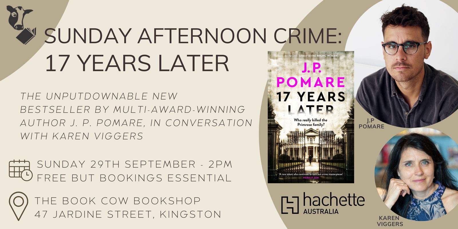 Banner image for Sunday Afternoon Crime - 17 Years Later by J.P Pomare, in conversation with Karen Viggers