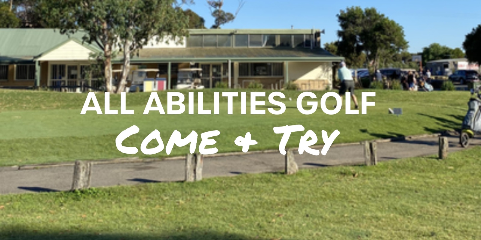 Banner image for All Abilities Golf - Come & Try 10am to 11am