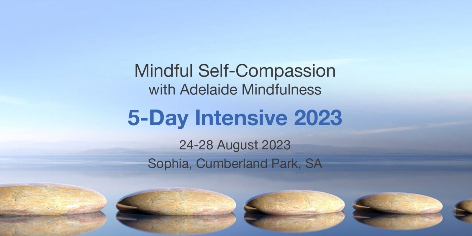 Banner image for 5-Day Mindful Self-Compassion Intensive Program, August, 2023