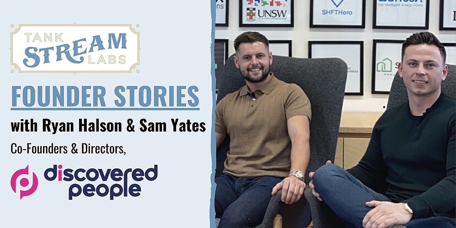 Banner image for Founder Stories: Ryan Halson & Sam Yates, Co-Founder & Director, Discovered People