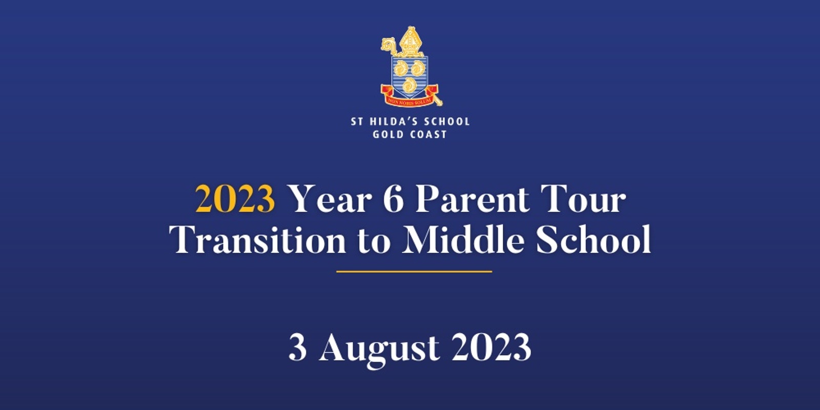 Banner image for 2023 Year 6 Parent  Tour - Transition to Middle School