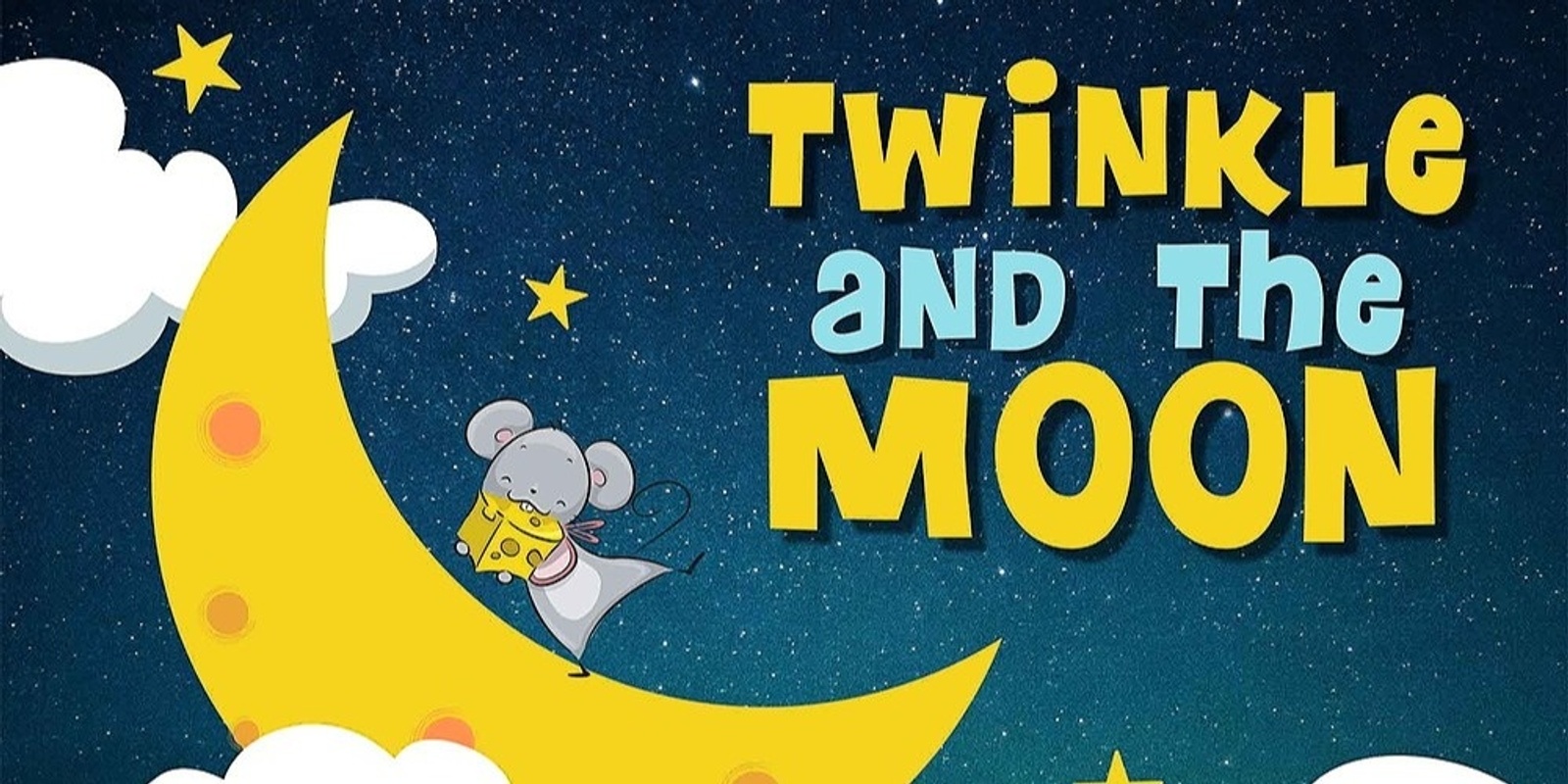 Banner image for Twinkle and the Moon (Eudlo)