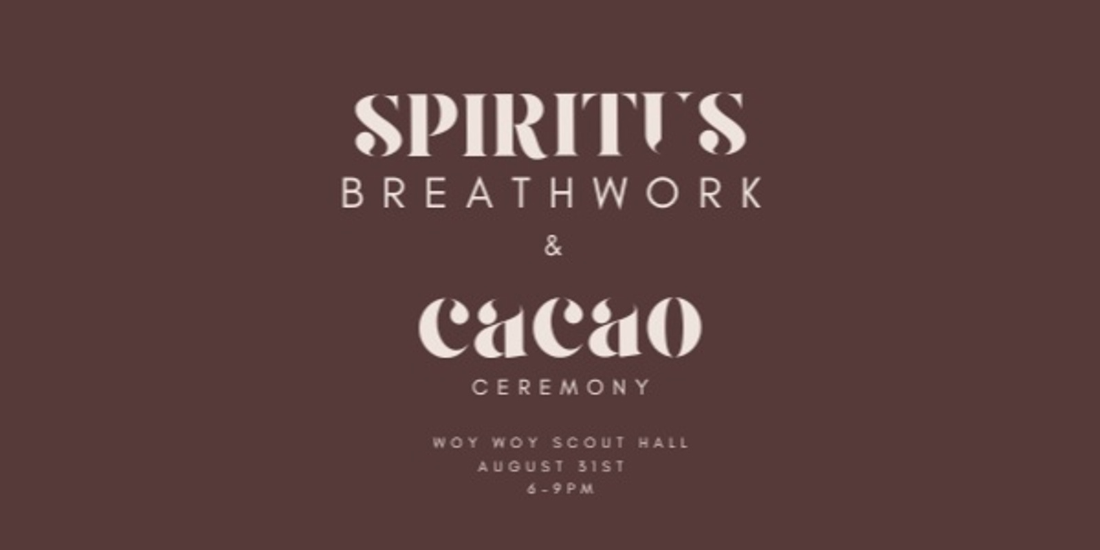 Banner image for Breathe+...A SPIRITUS Breathwork & Cacao Ceremony