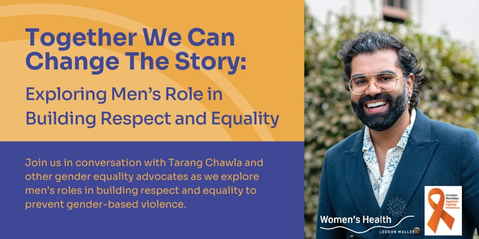 Banner image for Together We Can Change the Story: Exploring Men’s Role in Building Respect and Equality 