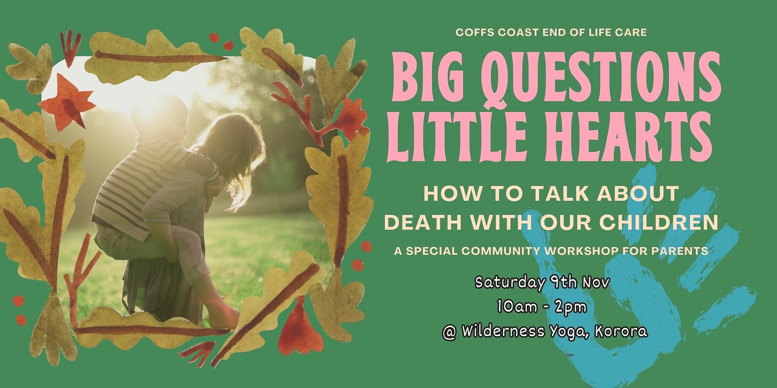 Banner image for Big Questions, Little Hearts: How To Talk About Death With Our Children