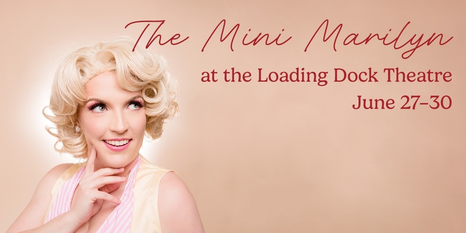 Banner image for The Mini Marilyn