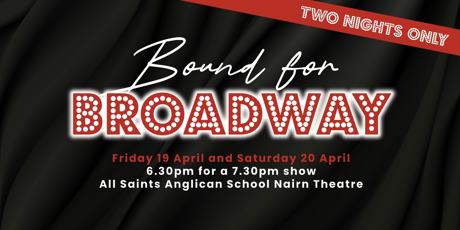 Banner image for Bound for Broadway 