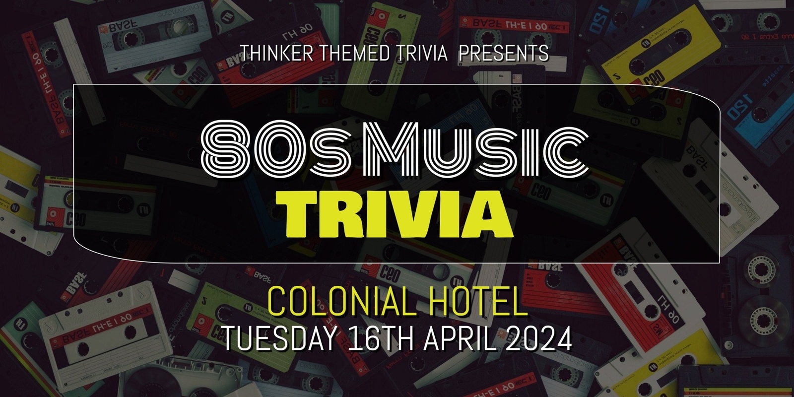 Banner image for 80s Music Trivia - Colonial Hotel