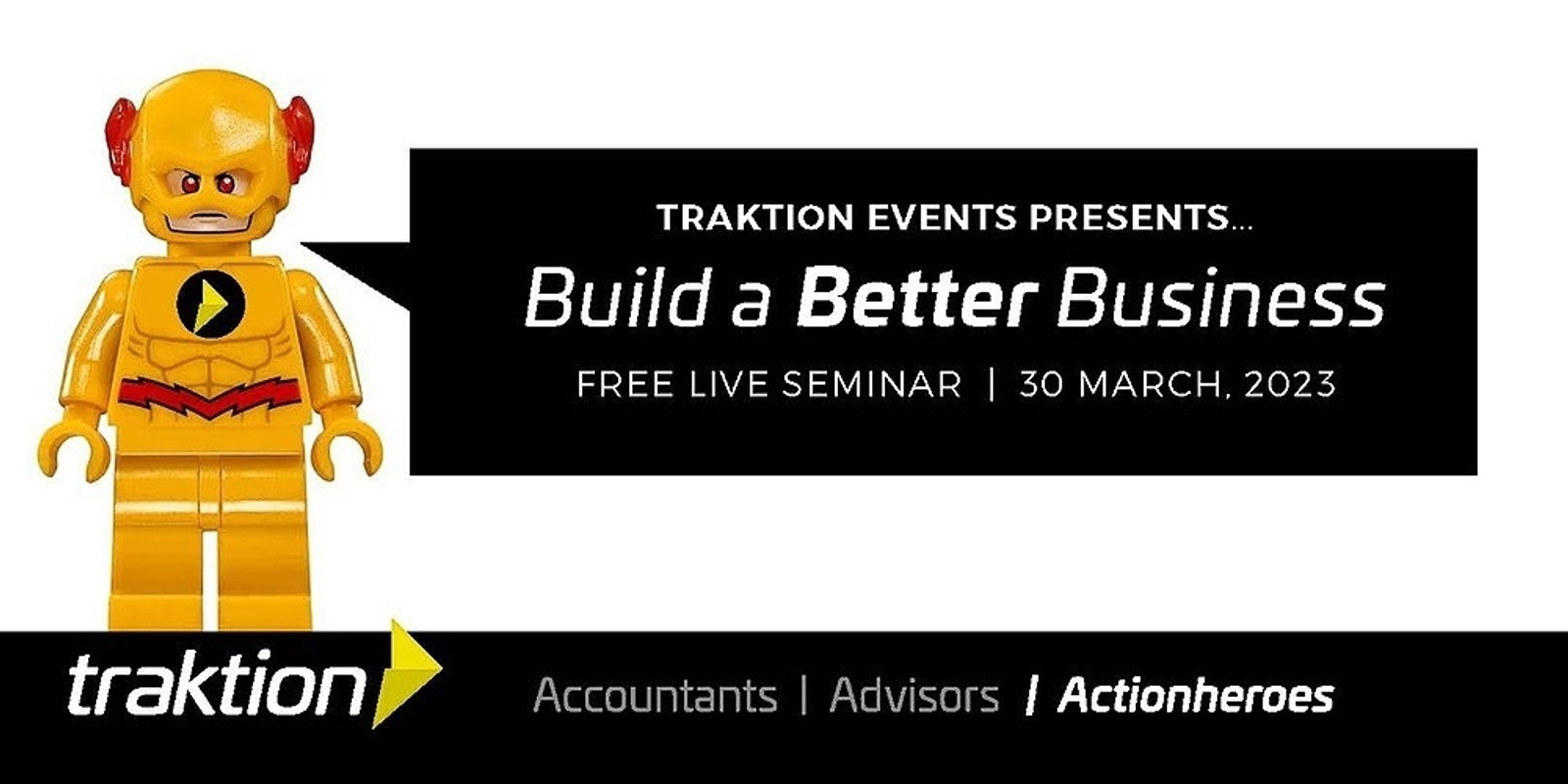 Banner image for Traktion Seminar - Build a Better Business