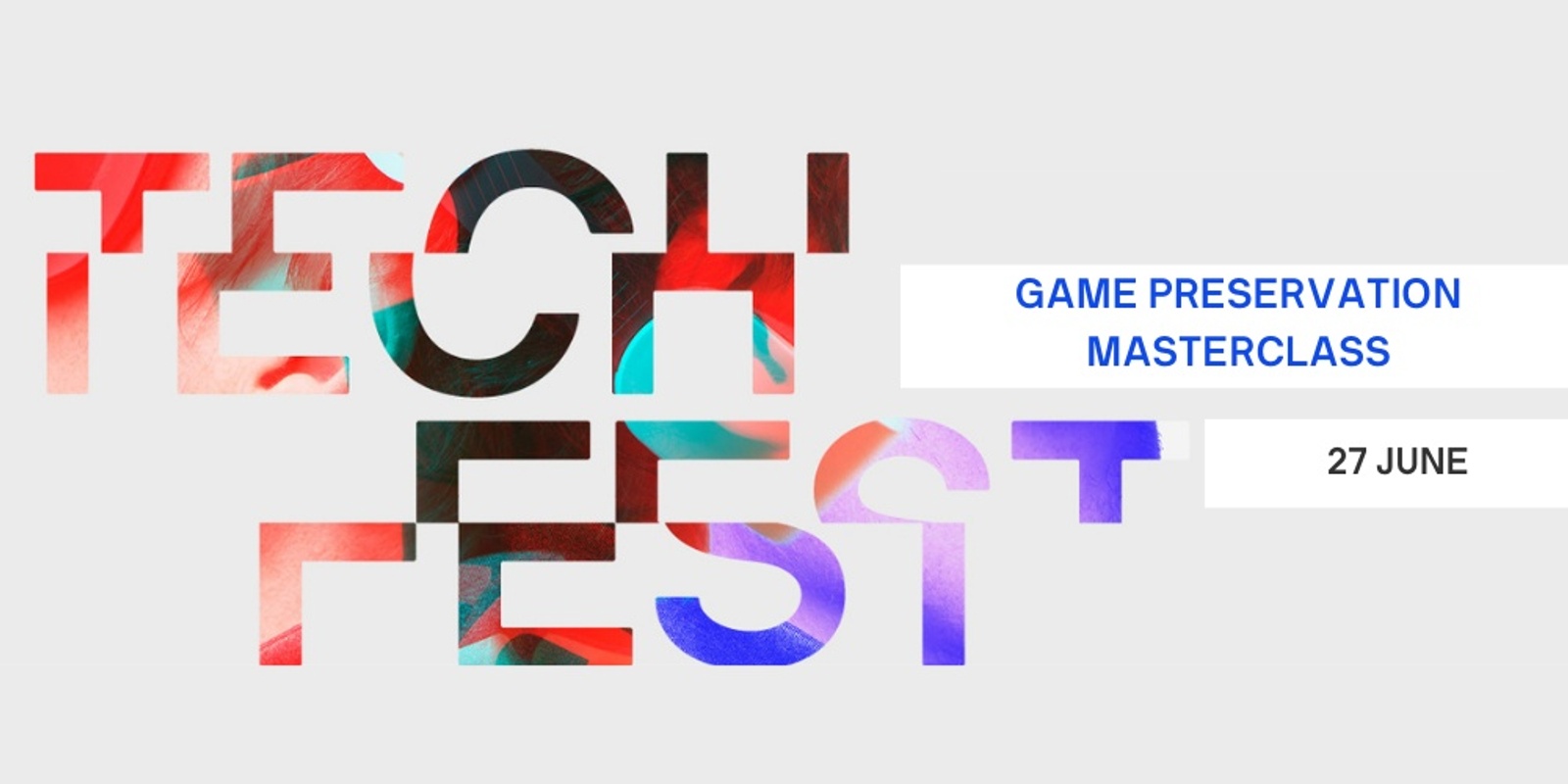 Banner image for Game Preservation Masterclass - UTS Tech Festival 2024