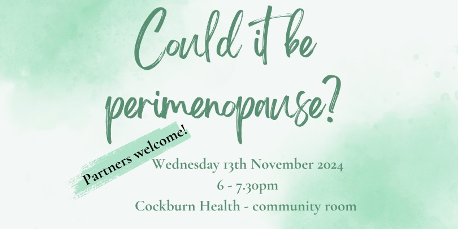 Banner image for Could it be perimenopause?