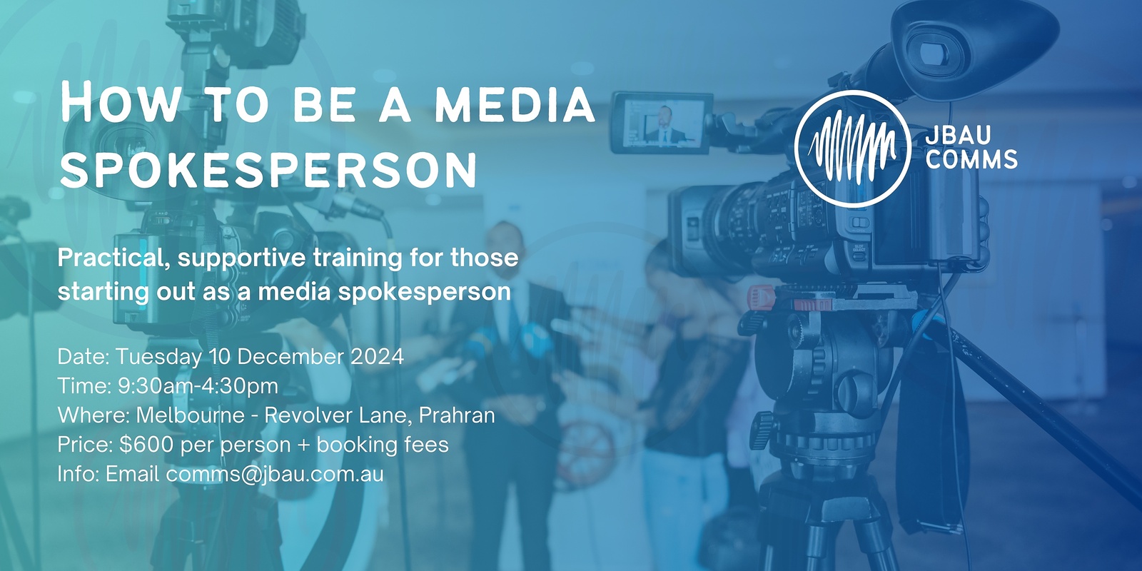 Banner image for How to be a media spokesperson - Melbourne