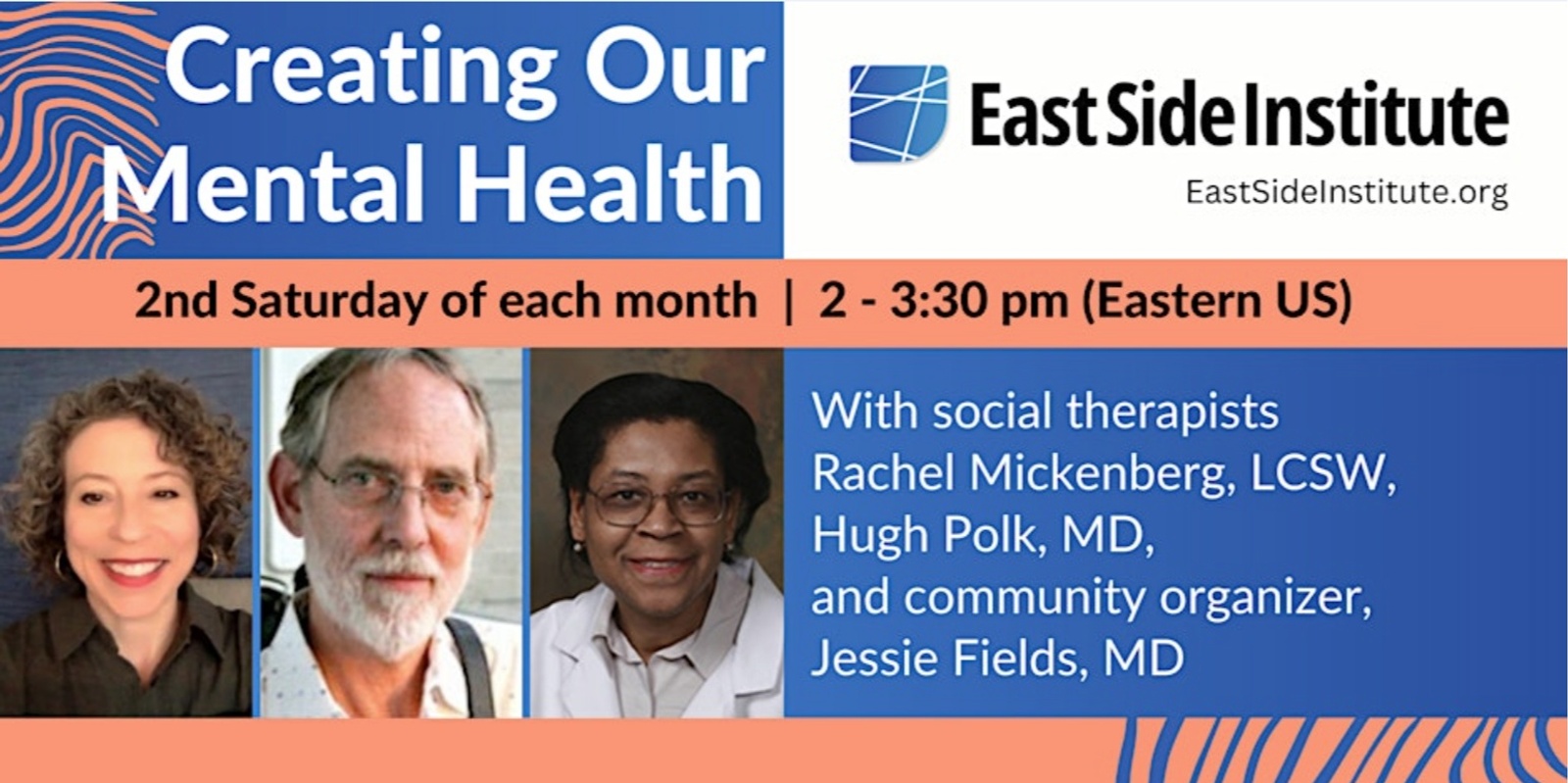 Banner image for The East Side Institute presents: Creating Our Mental Health