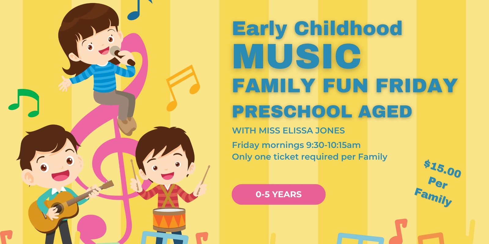 Banner image for Early Childhood Music Family Fun Fridays