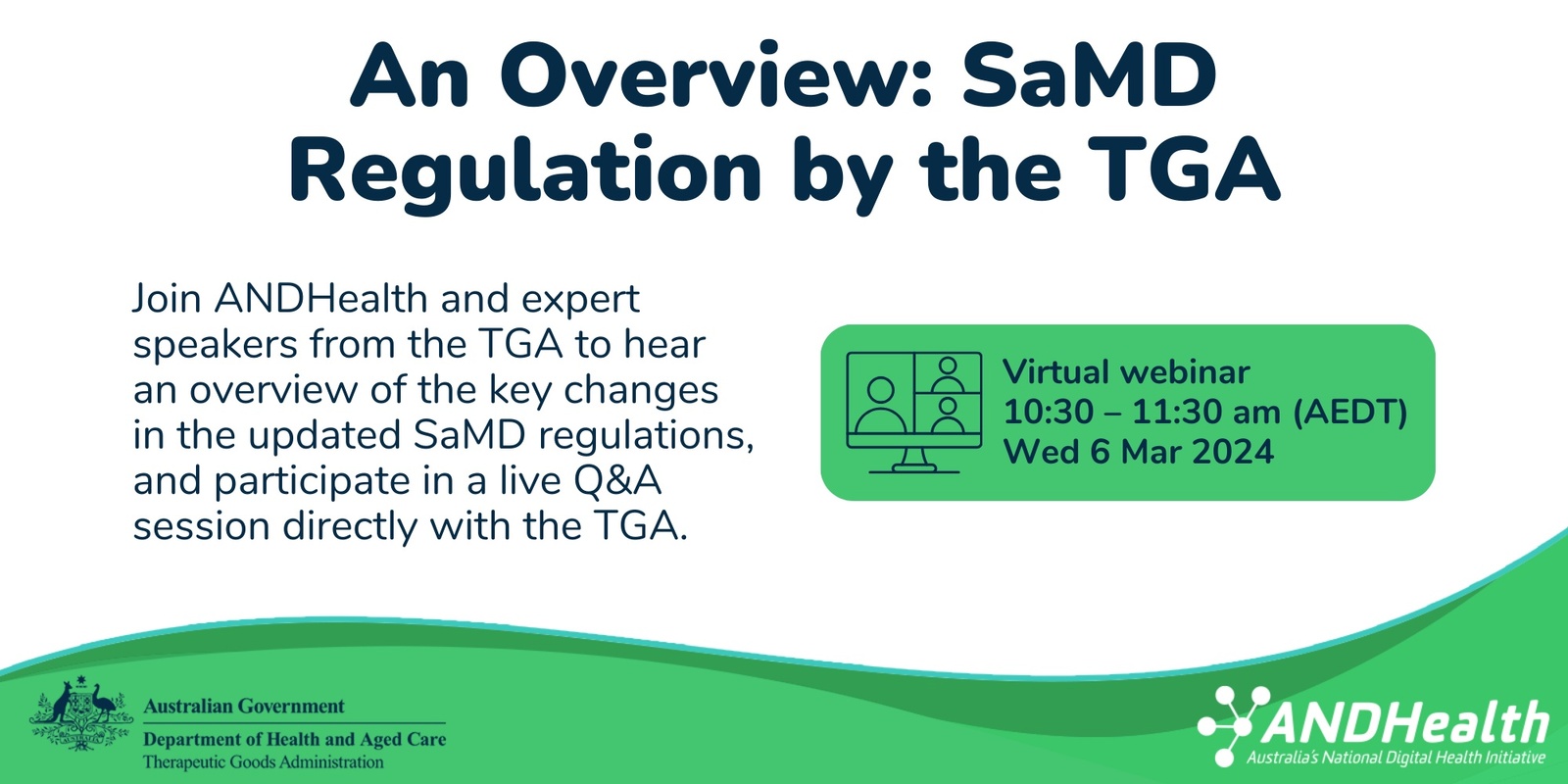 Banner image for An Overview: SaMD Regulation by the TGA 6th March 2024  