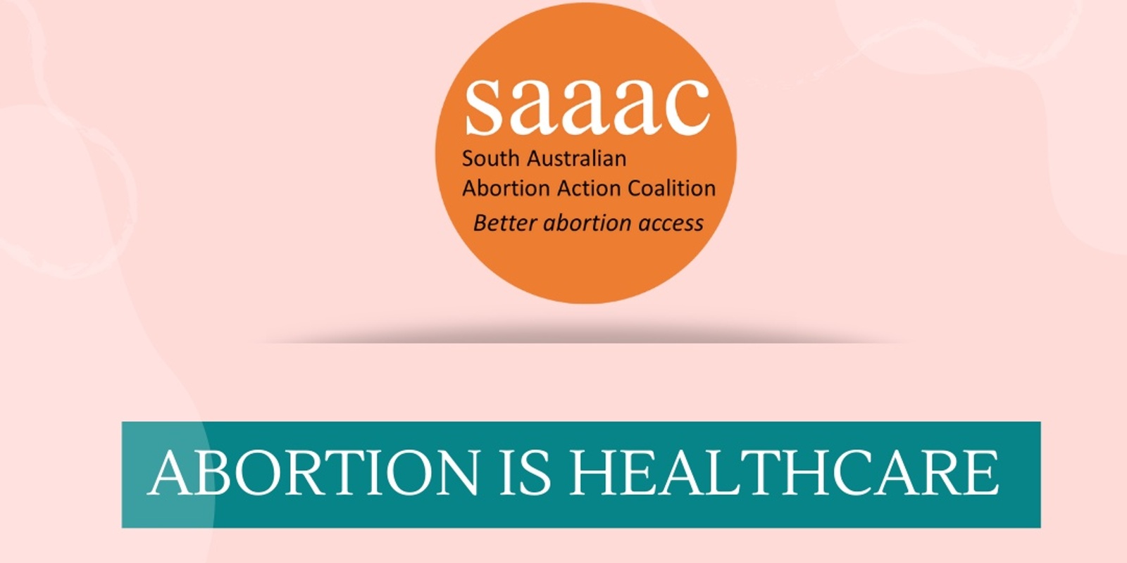 Banner image for Abortion is Healthcare 